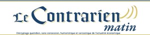 le contrarien matin